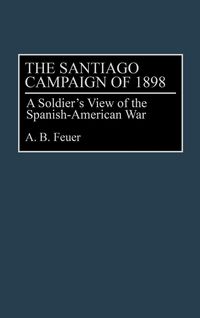 Produktbild: The Santiago Campaign of 1898