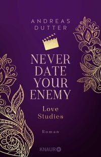 Produktbild: Love Studies: Never Date Your Enemy