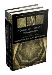 Produktbild: A Companion to Islamic Art and Architecture