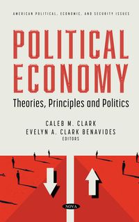 Produktbild: Political Economy: Theories, Principles and Politics
