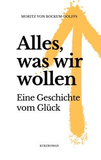Produktbild: Alles, was wir wollen
