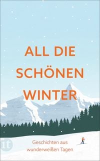 Produktbild: All die sch&ouml;nen Winter