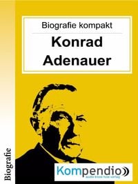 Produktbild: Konrad Adenauer (Biografie kompakt)