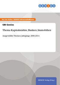 Produktbild: Thema Kapitalm&auml;rkte, Banken, Immobilien