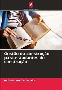 Produktbild: Gest&atilde;o da constru&ccedil;&atilde;o para estudantes de constru&ccedil;&atilde;o