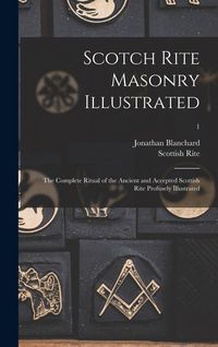 Produktbild: Scotch Rite Masonry Illustrated