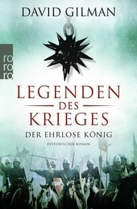 Produktbild: Legenden des Krieges: Der ehrlose K&ouml;nig