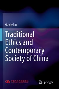Produktbild: Traditional Ethics and Contemporary Society of China
