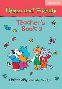 Produktbild: Hippo & Friends 2 Teachers Bk