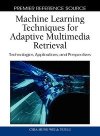 Produktbild: Machine Learning Techniques for Adaptive Multimedia Retrieval