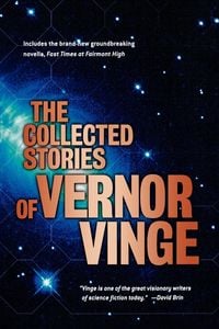Produktbild: The Collected Stories of Vernor Vinge