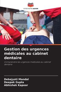 Produktbild: Gestion des urgences m&eacute;dicales au cabinet dentaire