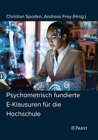 Produktbild: Psychometrisch fundierte E-Klausuren f&uuml;r die Hochschule