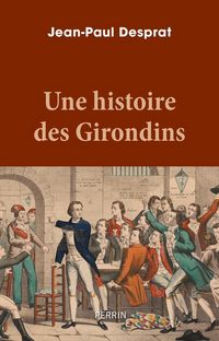 Produktbild: Une histoire des Girondins