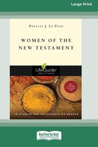 Produktbild: Women of the New Testament (Large Print 16 Pt Edition)