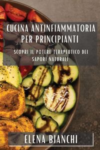 Produktbild: Cucina Antinfiammatoria per Principianti