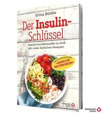 Bild vom Artikel Der Insulin-Schlüssel vom Autor Silvia Bürkle