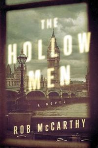 Bild vom Artikel The Hollow Men vom Autor Rob McCarthy