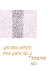 Produktbild: ScattPort Series / Light Scattering by Particles, Bremen Workshop 2023