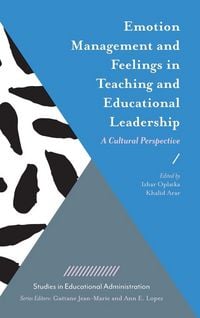 Produktbild: Emotion Management and Feelings in Teaching and Educational Leadership