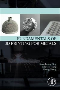 Produktbild: Fundamentals of 3D Printing for Metals