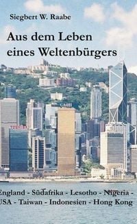 Produktbild: Aus dem Leben eines Weltenb&uuml;rgers