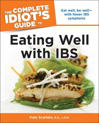 Produktbild: The Complete Idiot's Guide to Eating Well with IBS
