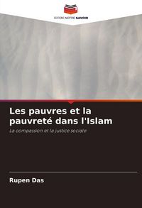 Produktbild: Les pauvres et la pauvret&eacute; dans l'Islam