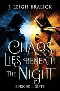 Produktbild: Chaos Lies Beneath the Night, Episode 1: Gifts
