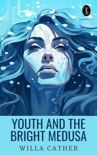 Produktbild: Youth and the Bright Medusa