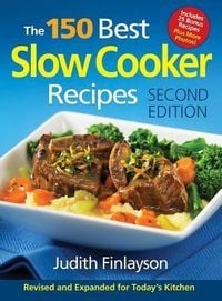 Produktbild: The 150 Best Slow Cooker Recipes