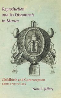 Produktbild: Reproduction and Its Discontents in Mexico