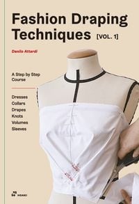 Produktbild: Fashion Draping Techniques Vol.1