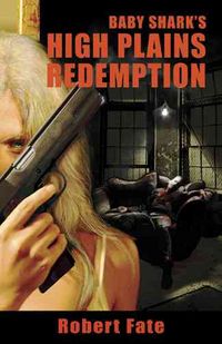 Produktbild: Baby Shark's High Plains Redemption