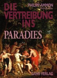 Produktbild: Die Vertreibung ins Paradies