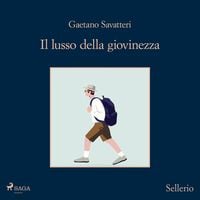 Produktbild: Il lusso della giovinezza - Saverio Lamanna detective per caso