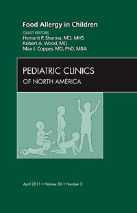 Produktbild: Food Allergy in Children, an Issue of Pediatric Clinics