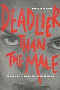Produktbild: Skelton, D: Deadlier Than the Male