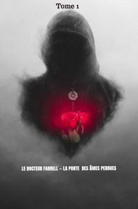 Produktbild: Le Docteur Farrell La Porte des &Acirc;mes perdues