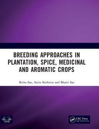 Produktbild: Breeding Approaches in Plantation, Spice, Medicinal and Aromatic Crops