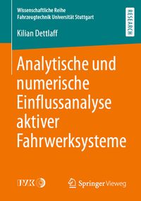 Bild vom Artikel Analytische und numerische Einflussanalyse aktiver Fahrwerksysteme vom Autor Kilian Dettlaff