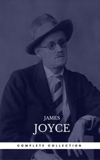 Produktbild: James Joyce: The Complete Collection