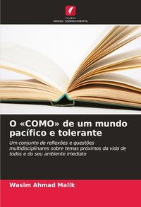 Produktbild: O 'COMO' de um mundo pac&iacute;fico e tolerante