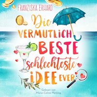 Produktbild: Die vermutlich beste schlechteste Idee ever
