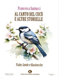 Produktbild: Al canto del cuc&ugrave; e altre storielle
