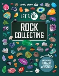Produktbild: Lonely Planet Kids Let's Go Rock Collecting