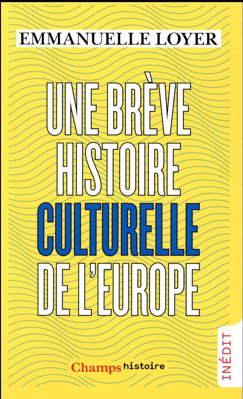 Produktbild: Une br&egrave;ve histoire culturelle de l'Europe