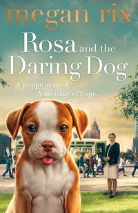 Produktbild: Rosa and the Daring Dog