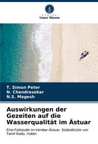 Produktbild: Auswirkungen der Gezeiten auf die Wasserqualit&auml;t im &Auml;stuar
