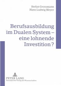 Produktbild: Berufsausbildung im Dualen System &ndash; eine lohnende Investition?